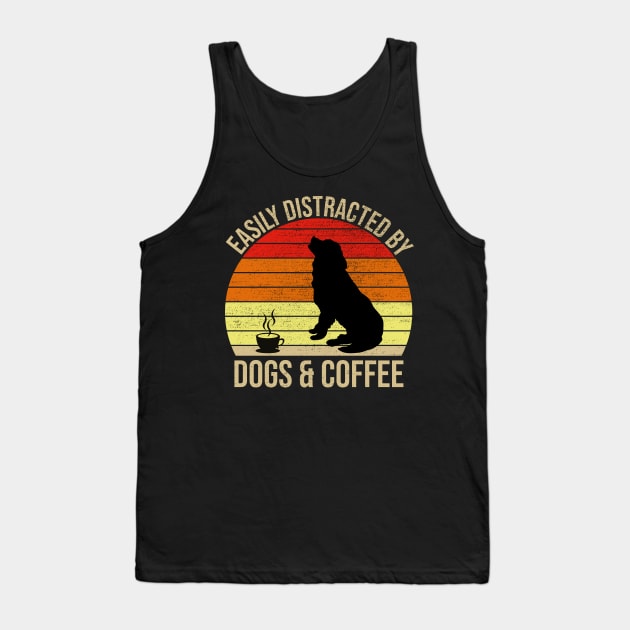 Easily Distracted By Dogs And Coffee Tank Top by DragonTees